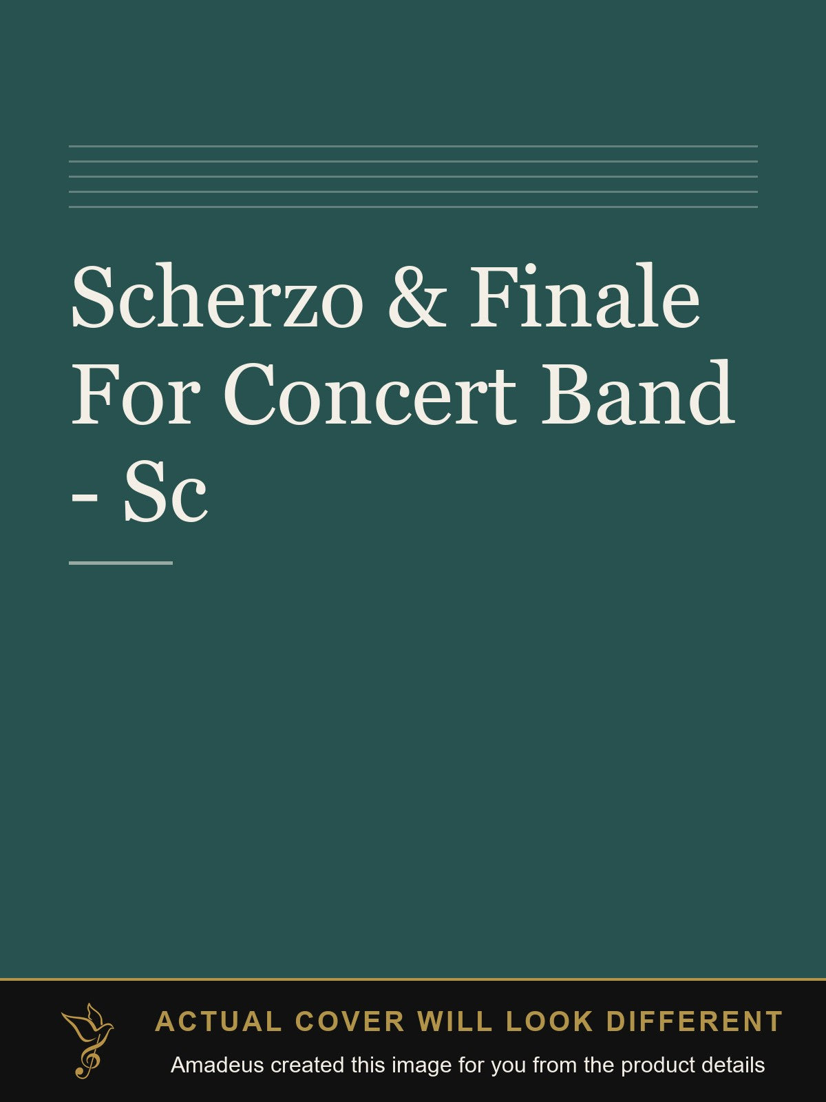 Scherzo & Finale For Concert Band - Sc - Amadeus created this image from the product details; the actual cover will look different