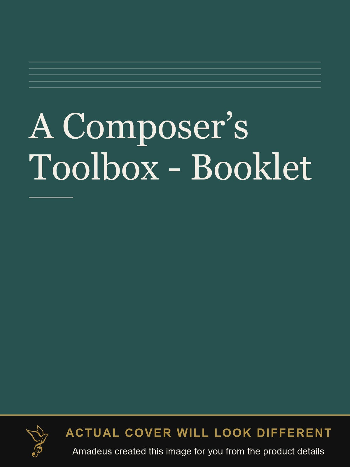 A Composer’s Toolbox - Booklet - Amadeus created this image from the product details; the actual cover will look different