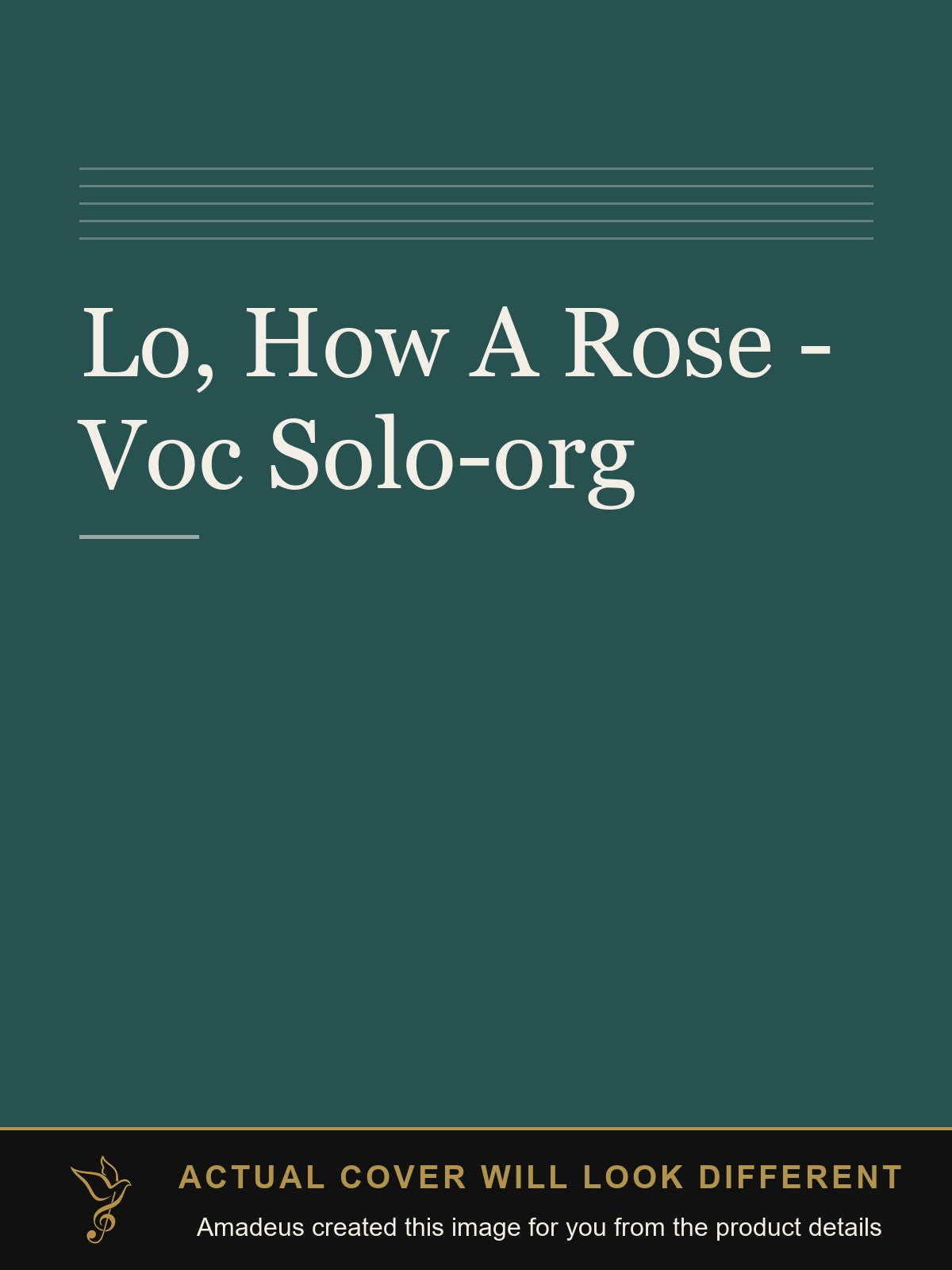 Lo, How A Rose - Voc Solo-org - Amadeus created this image from the product details; the actual cover will look different