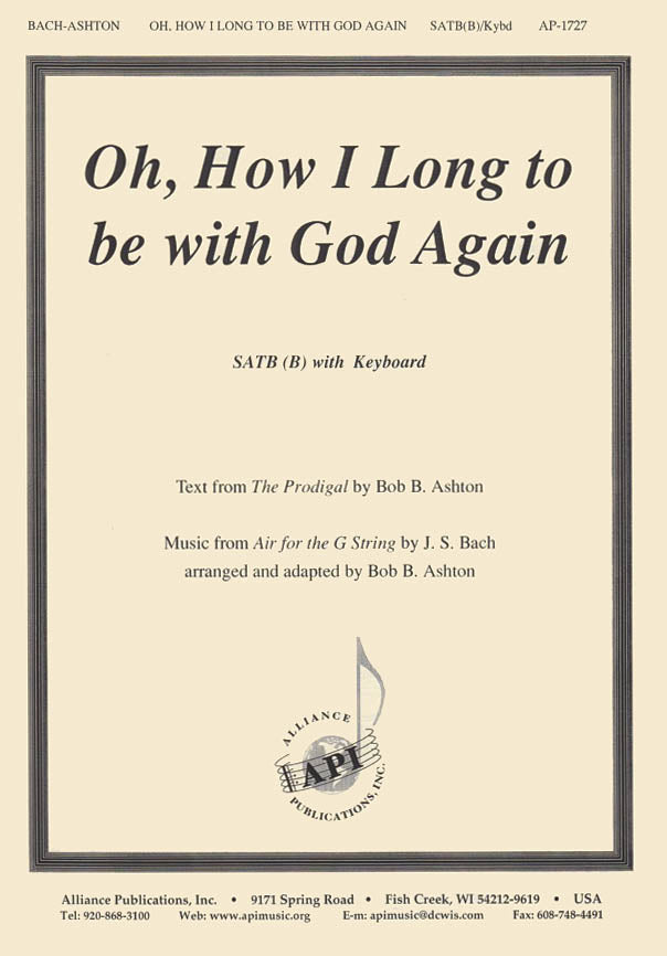 Product Cover for Oh, How I Long to Be with God Again