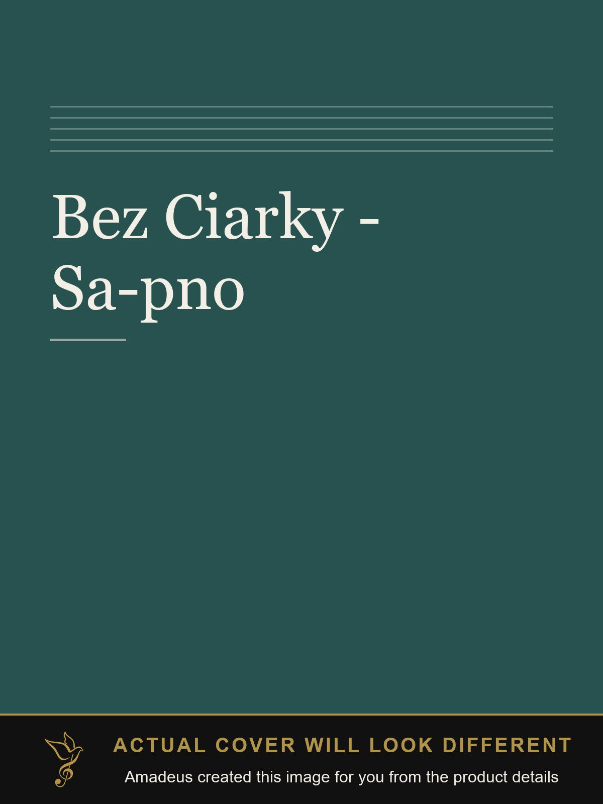 Bez Ciarky - Sa-pno - Amadeus created this image from the product details; the actual cover will look different