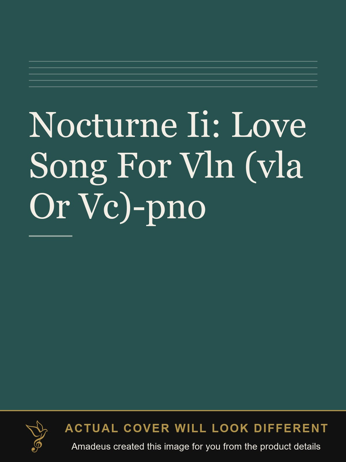 Nocturne Ii: Love Song For Vln (vla Or Vc)-pno - Amadeus created this image from the product details; the actual cover will look different