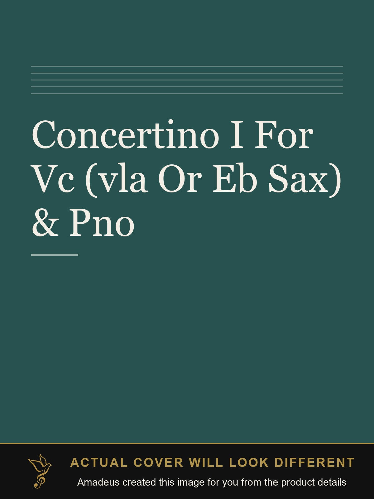 Concertino I For Vc (vla Or Eb Sax) & Pno - Amadeus created this image from the product details; the actual cover will look different