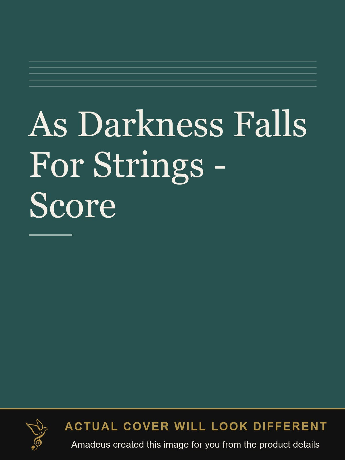 As Darkness Falls For Strings - Score - Amadeus created this image from the product details; the actual cover will look different