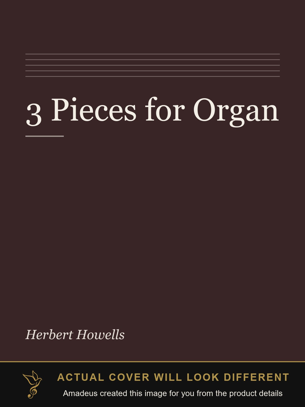 3 Pieces for Organ - Amadeus created this image from the product details; the actual cover will look different