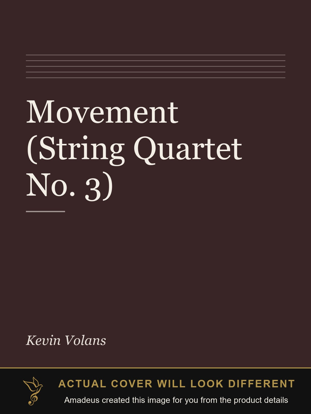 Movement (String Quartet No. 3) - Amadeus created this image from the product details; the actual cover will look different