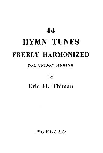 Product Cover for 44 Hymn Tunes Freely Harmonized