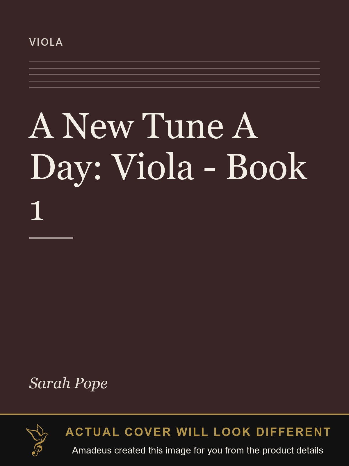 A New Tune A Day: Viola - Book 1 - Amadeus created this image from the product details; the actual cover will look different