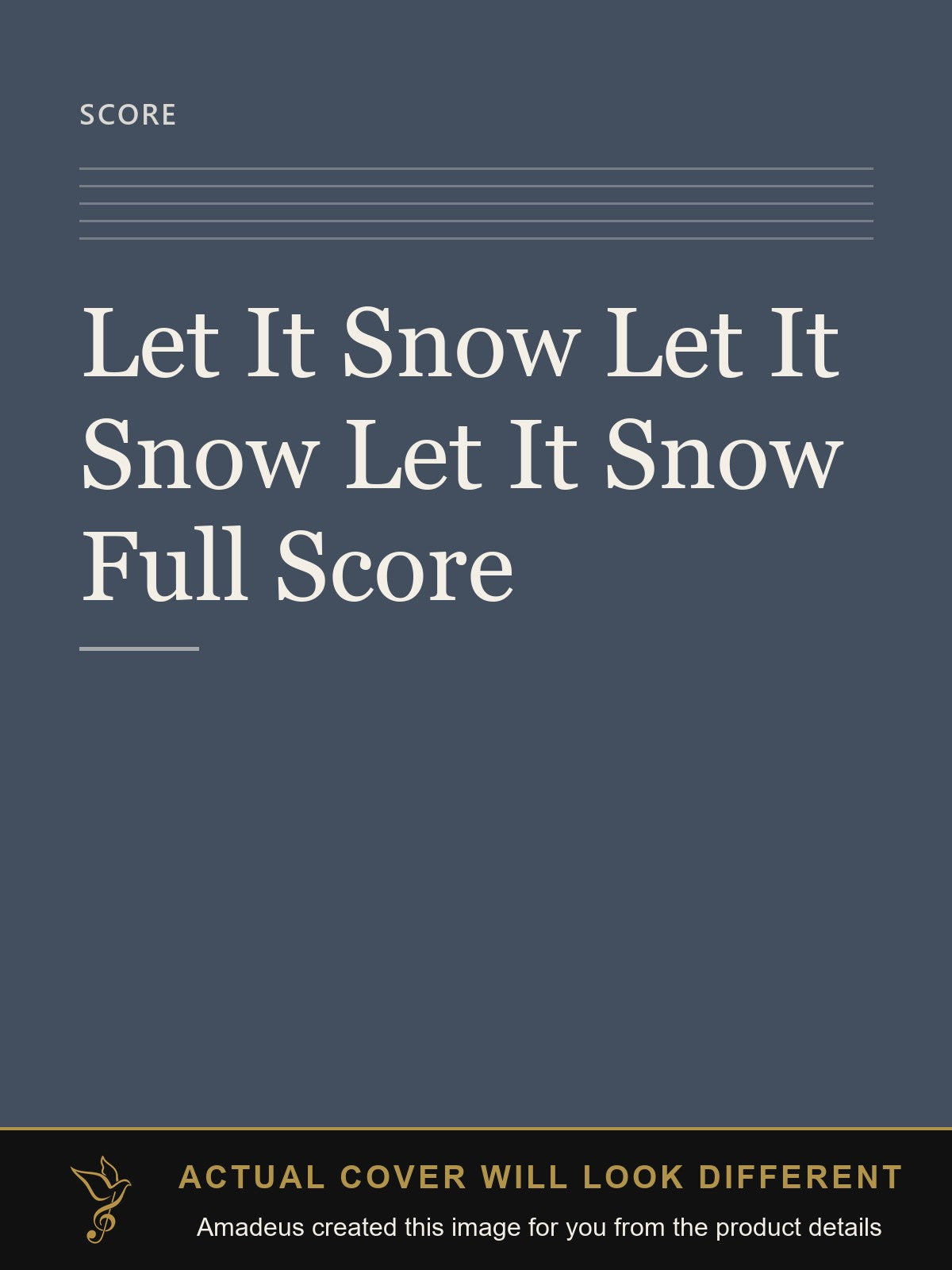 Let It Snow Let It Snow Let It Snow Full Score - Amadeus created this image from the product details; the actual cover will look different