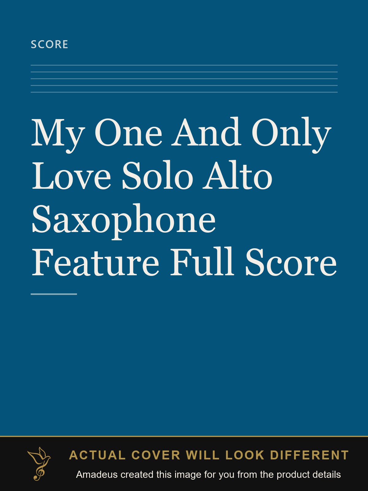 My One And Only Love Solo Alto Saxophone Feature Full Score - Amadeus created this image from the product details; the actual cover will look different