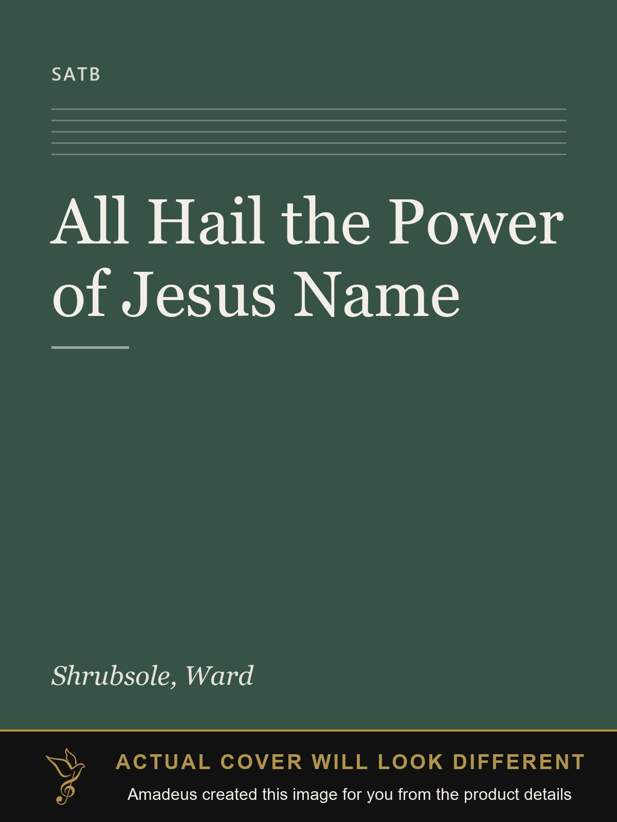 All Hail the Power of Jesus Name - Amadeus created this image from the product details; the actual cover will look different