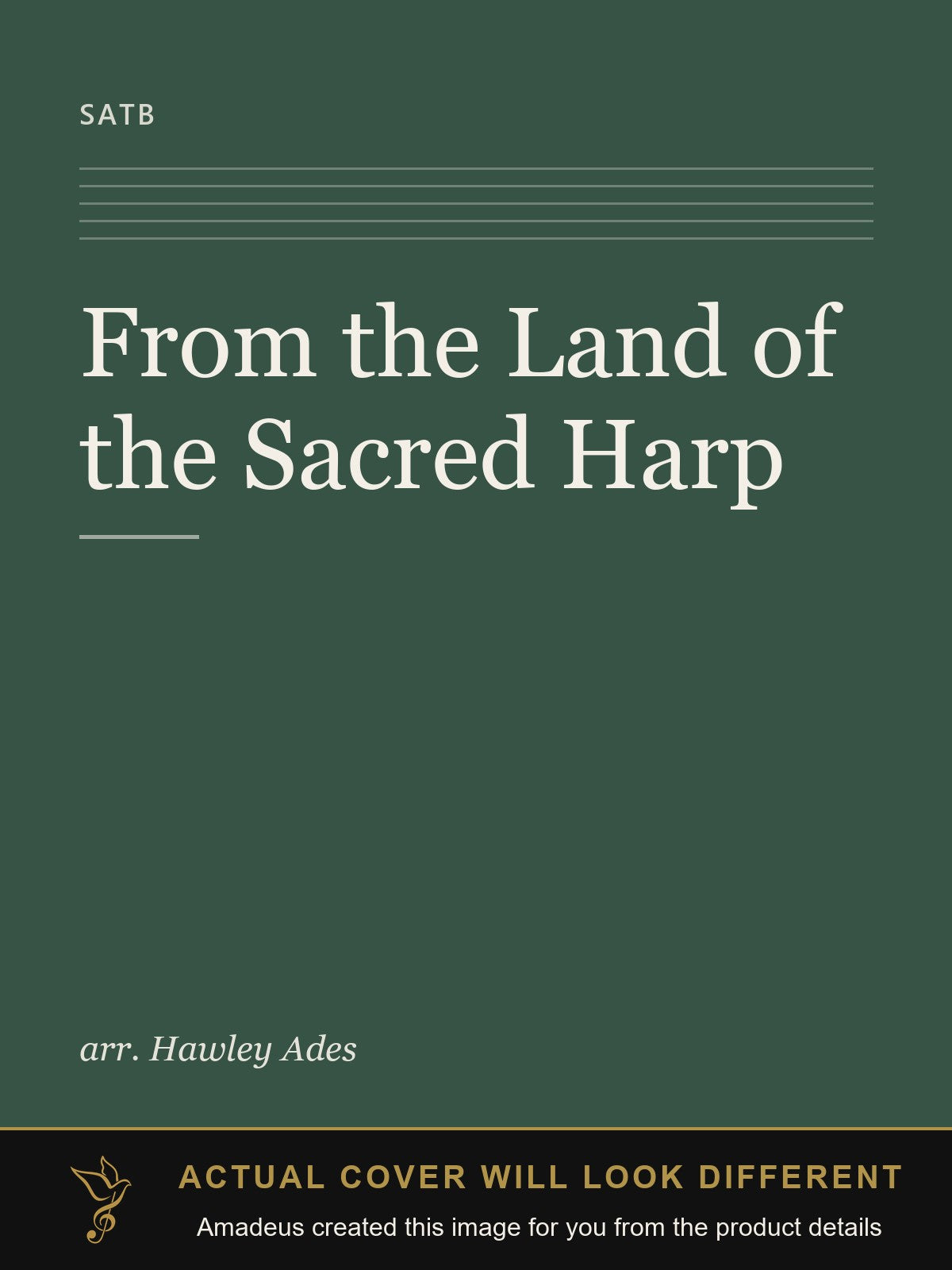 From the Land of the Sacred Harp - Amadeus created this image from the product details; the actual cover will look different
