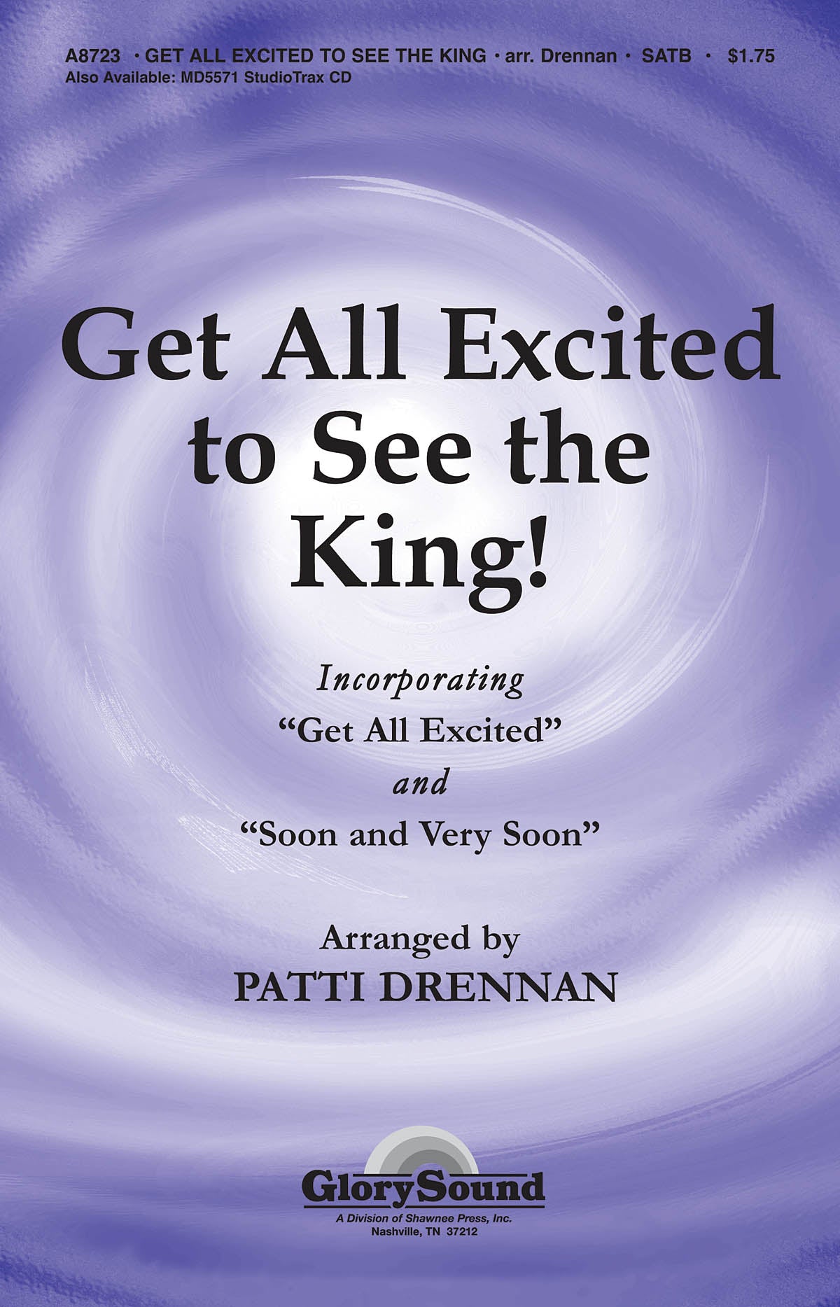 Product Cover for Get All Excited to See the King