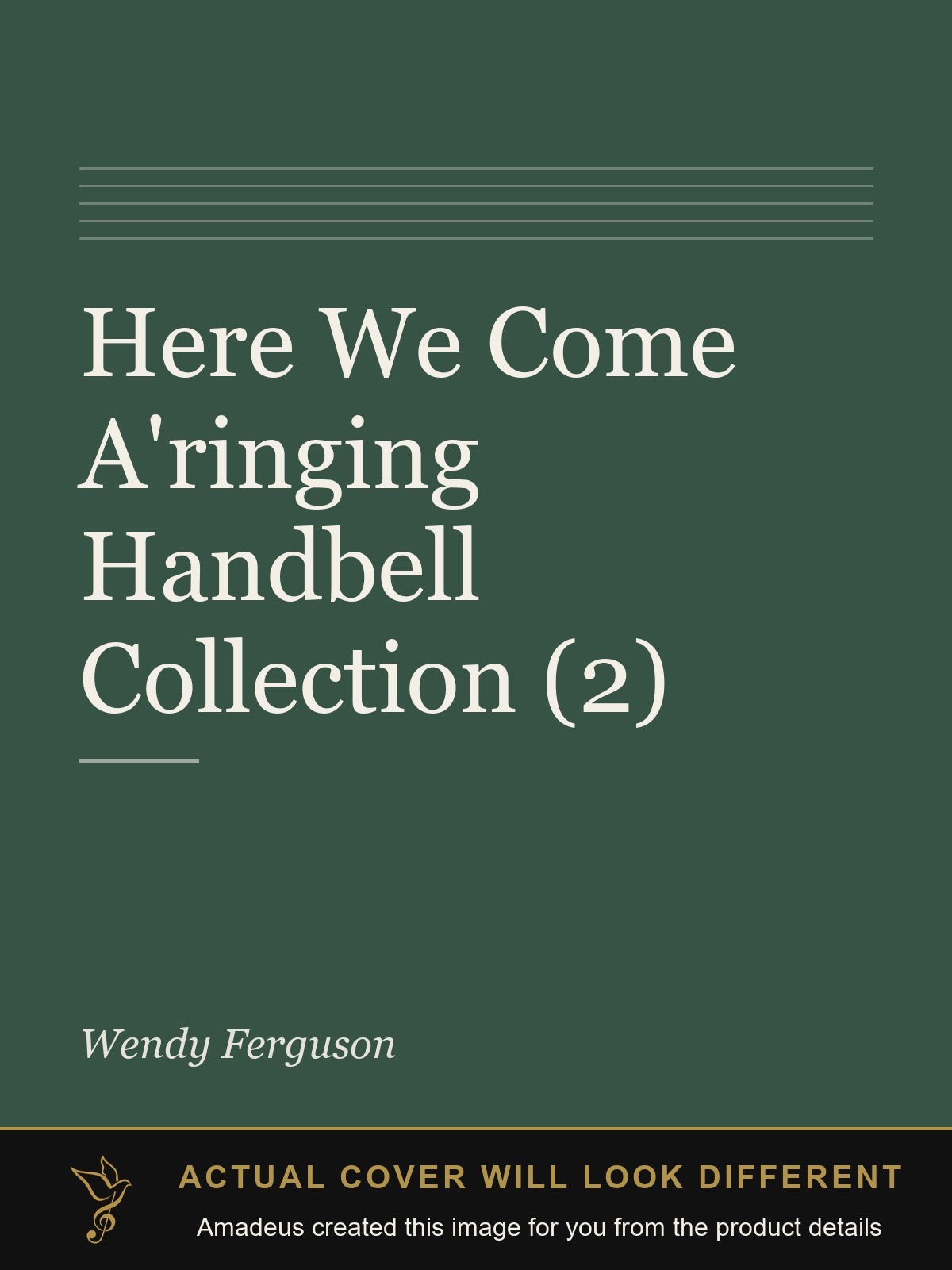 Here We Come A'ringing Handbell Collection (2) - Amadeus created this image from the product details; the actual cover will look different