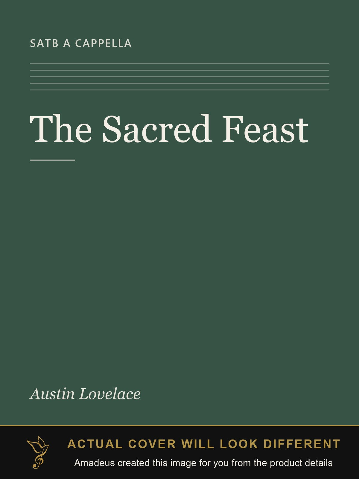 The Sacred Feast - Amadeus created this image from the product details; the actual cover will look different