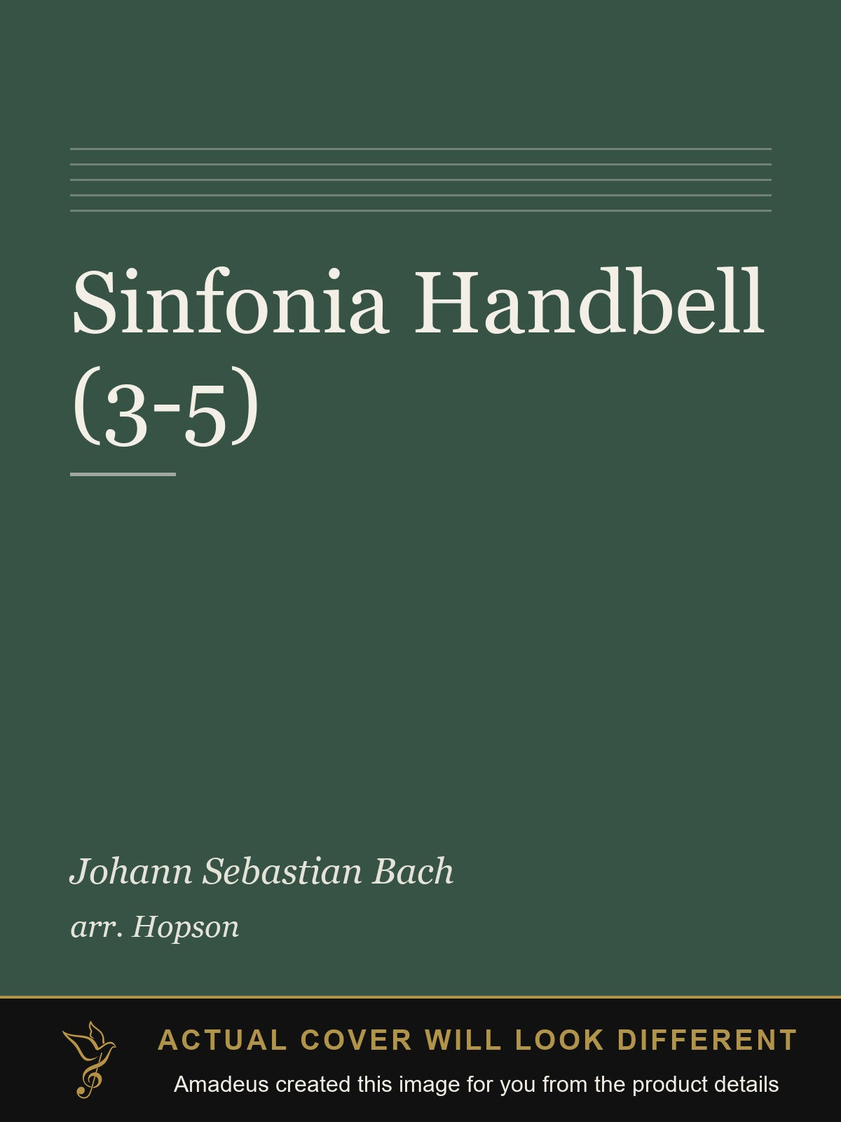 Sinfonia Handbell (3-5) - Amadeus created this image from the product details; the actual cover will look different