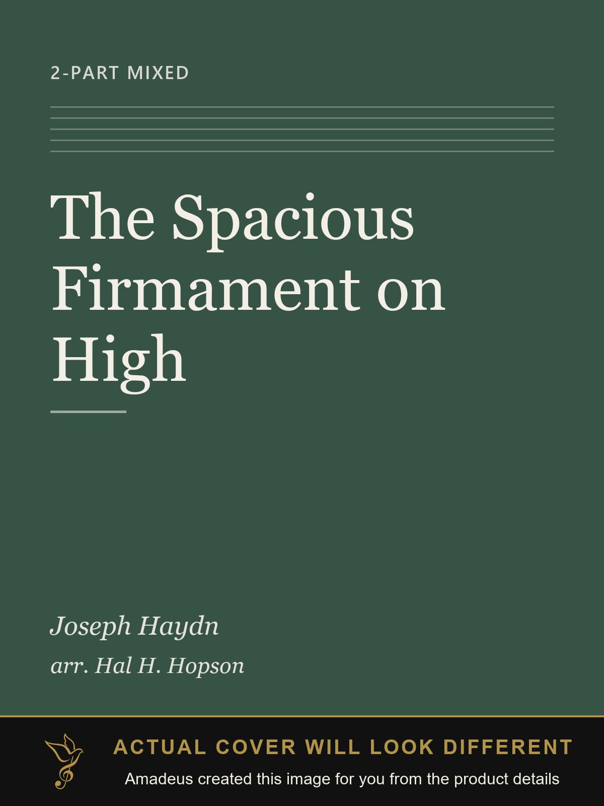 The Spacious Firmament on High - Amadeus created this image from the product details; the actual cover will look different
