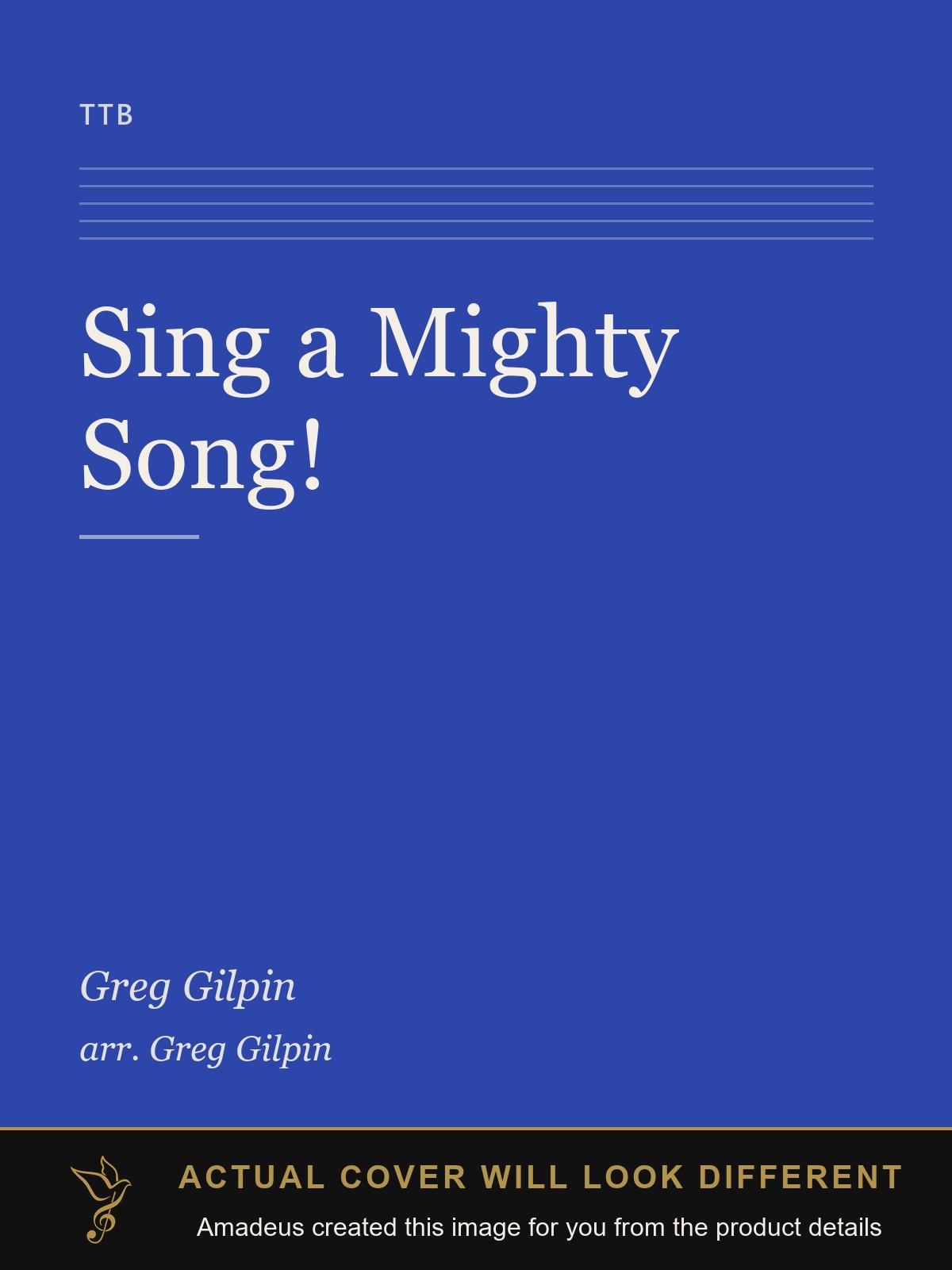Sing a Mighty Song! - Amadeus created this image from the product details; the actual cover will look different