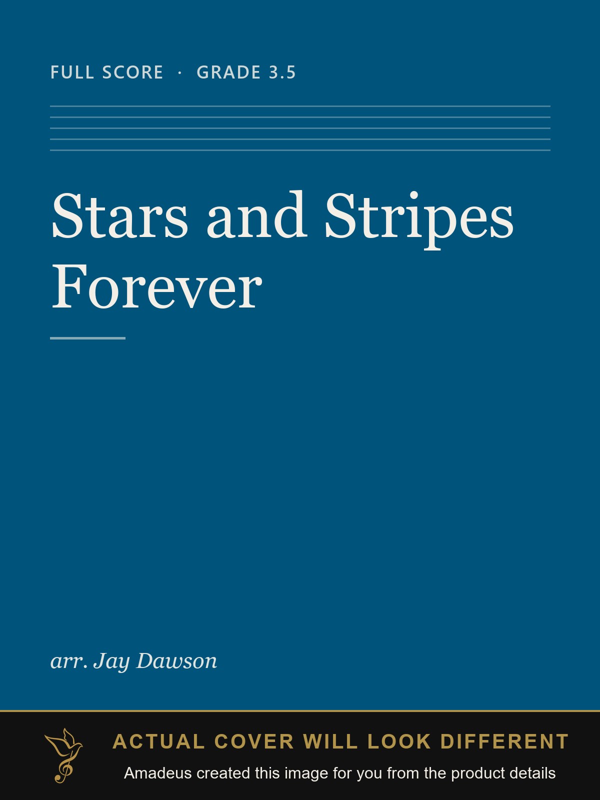 Stars and Stripes Forever - Amadeus created this image from the product details; the actual cover will look different