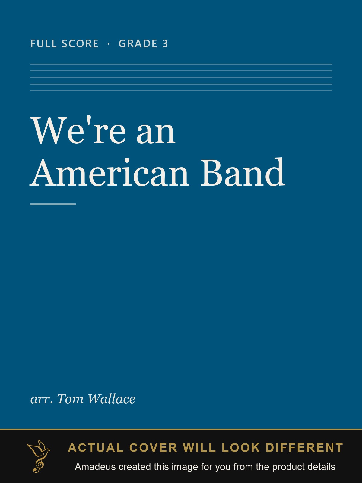 We're an American Band - Amadeus created this image from the product details; the actual cover will look different