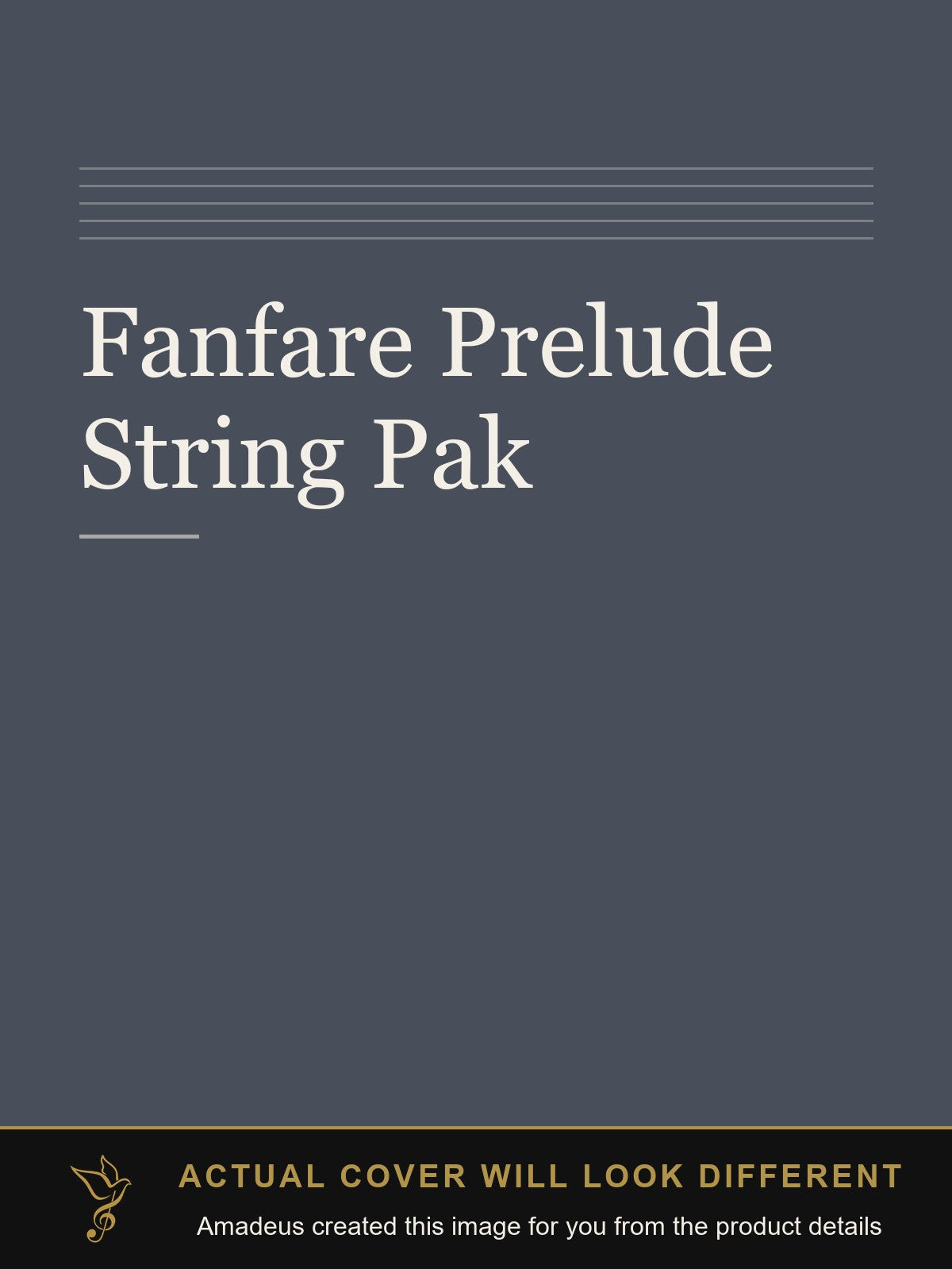 Fanfare Prelude String Pak - Amadeus created this image from the product details; the actual cover will look different