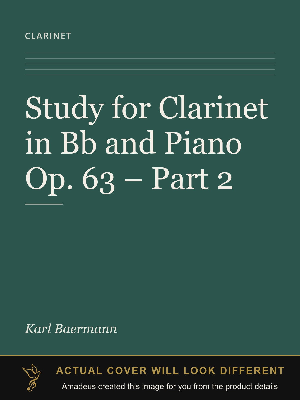 Study for Clarinet in Bb and Piano Op. 63 – Part 2 - Amadeus created this image from the product details; the actual cover will look different