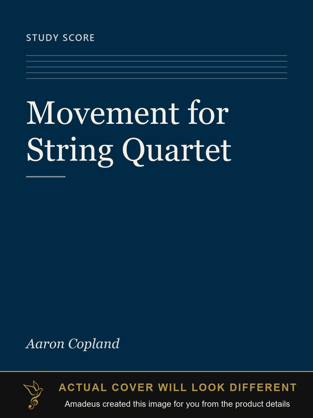 Movement for String Quartet - Amadeus created this image from the product details; the actual cover will look different