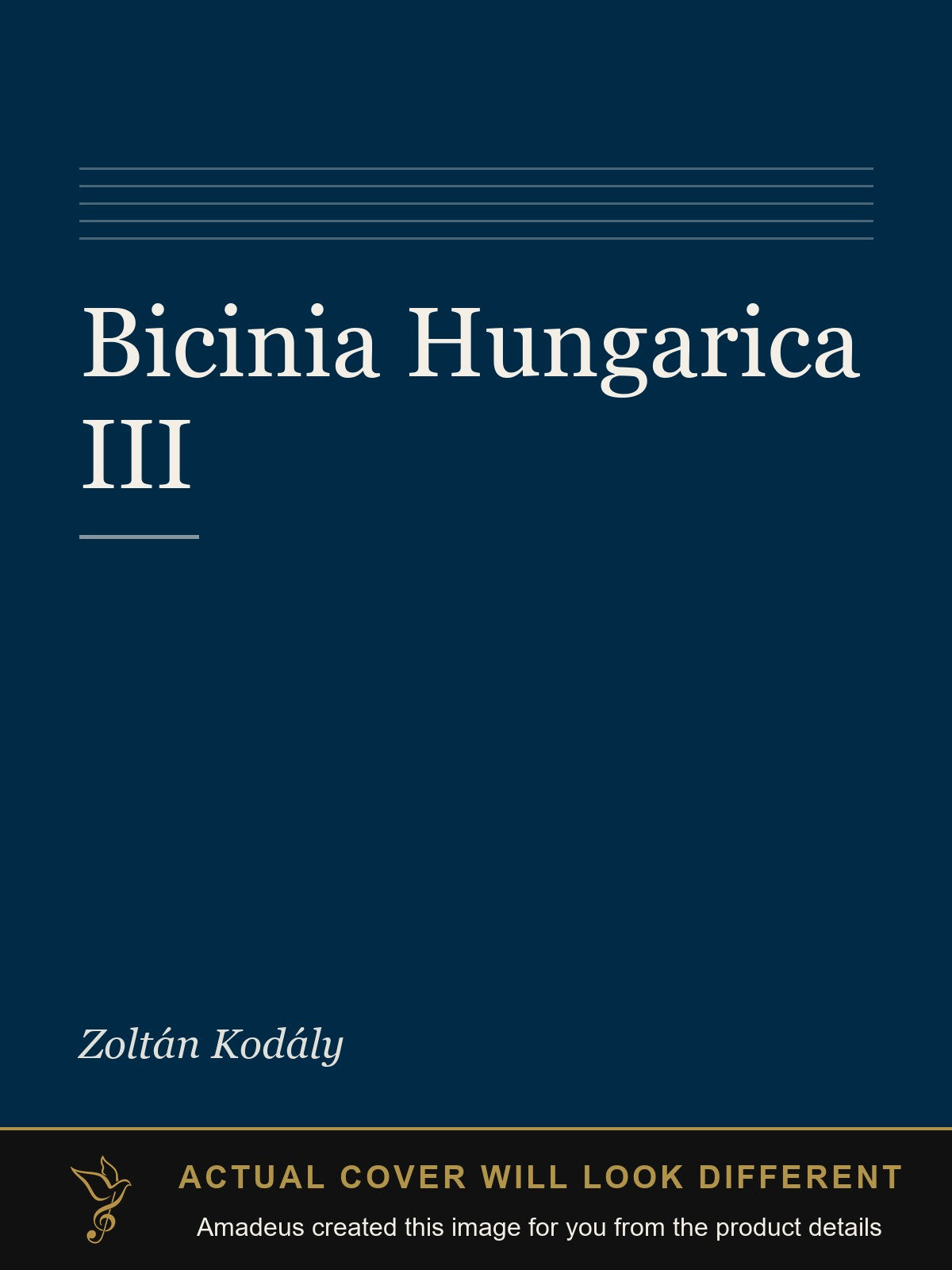 Bicinia Hungarica III - Amadeus created this image from the product details; the actual cover will look different