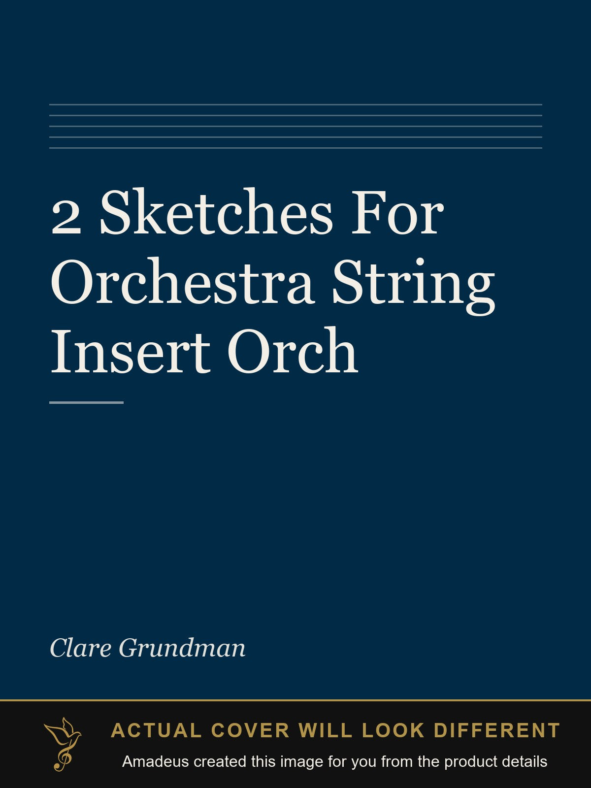 2 Sketches For Orchestra String Insert Orch - Amadeus created this image from the product details; the actual cover will look different