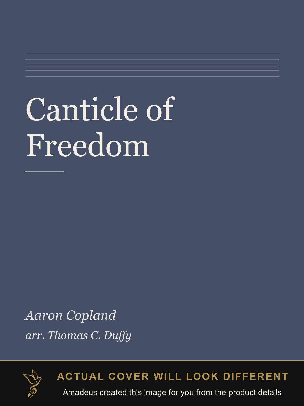 Canticle of Freedom - Amadeus created this image from the product details; the actual cover will look different