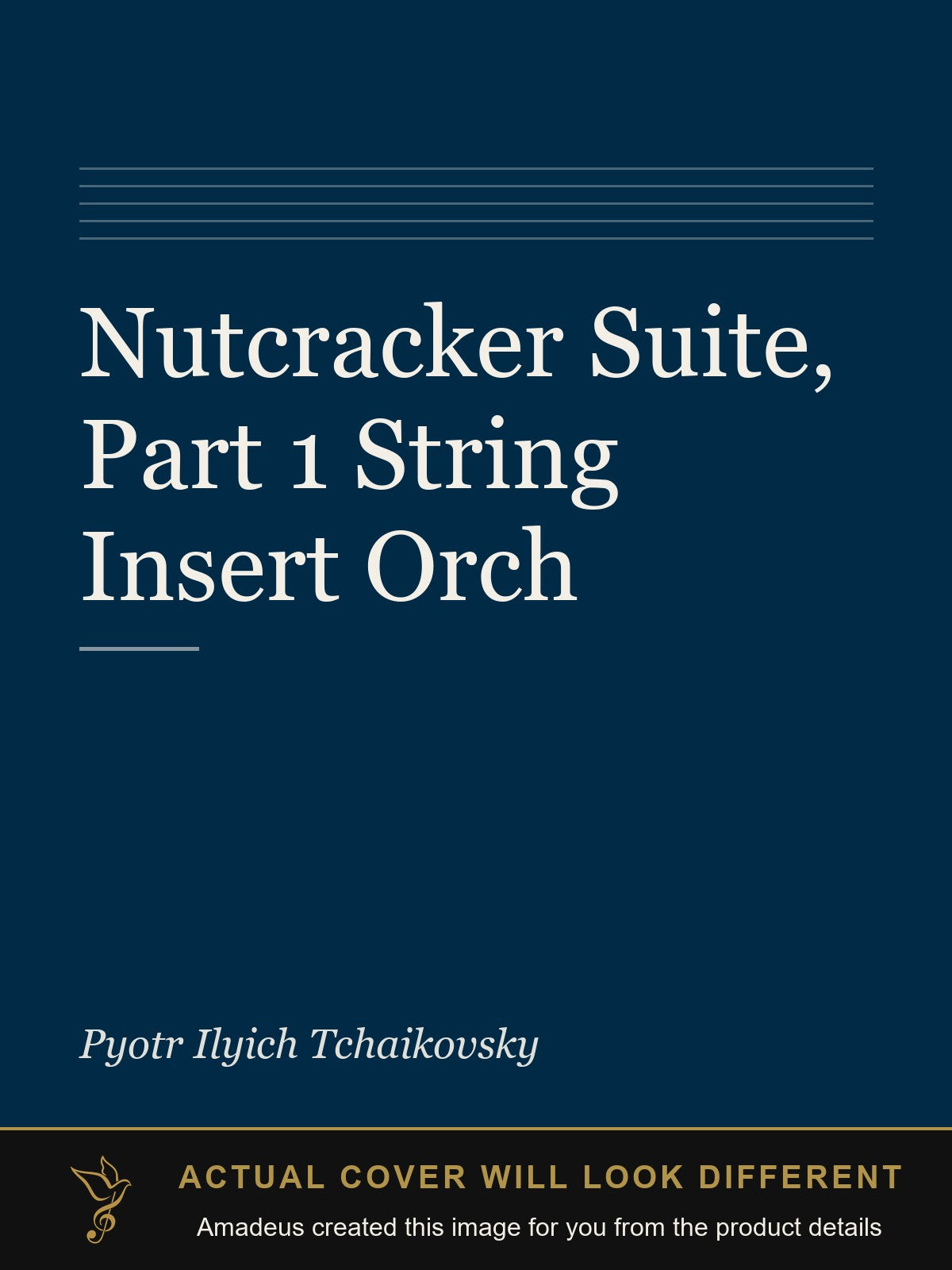 Nutcracker Suite, Part 1 String Insert Orch - Amadeus created this image from the product details; the actual cover will look different