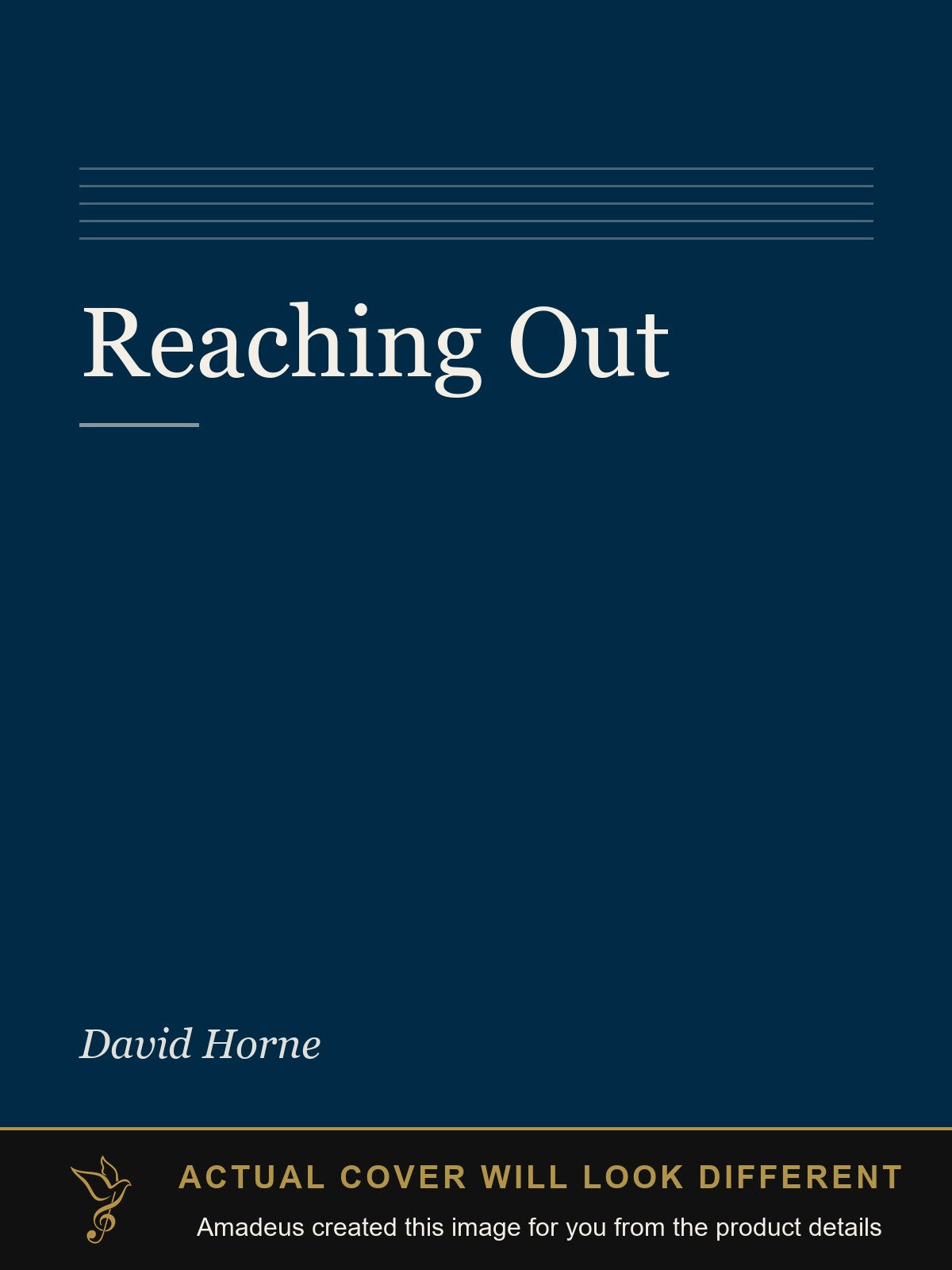 Reaching Out - Amadeus created this image from the product details; the actual cover will look different
