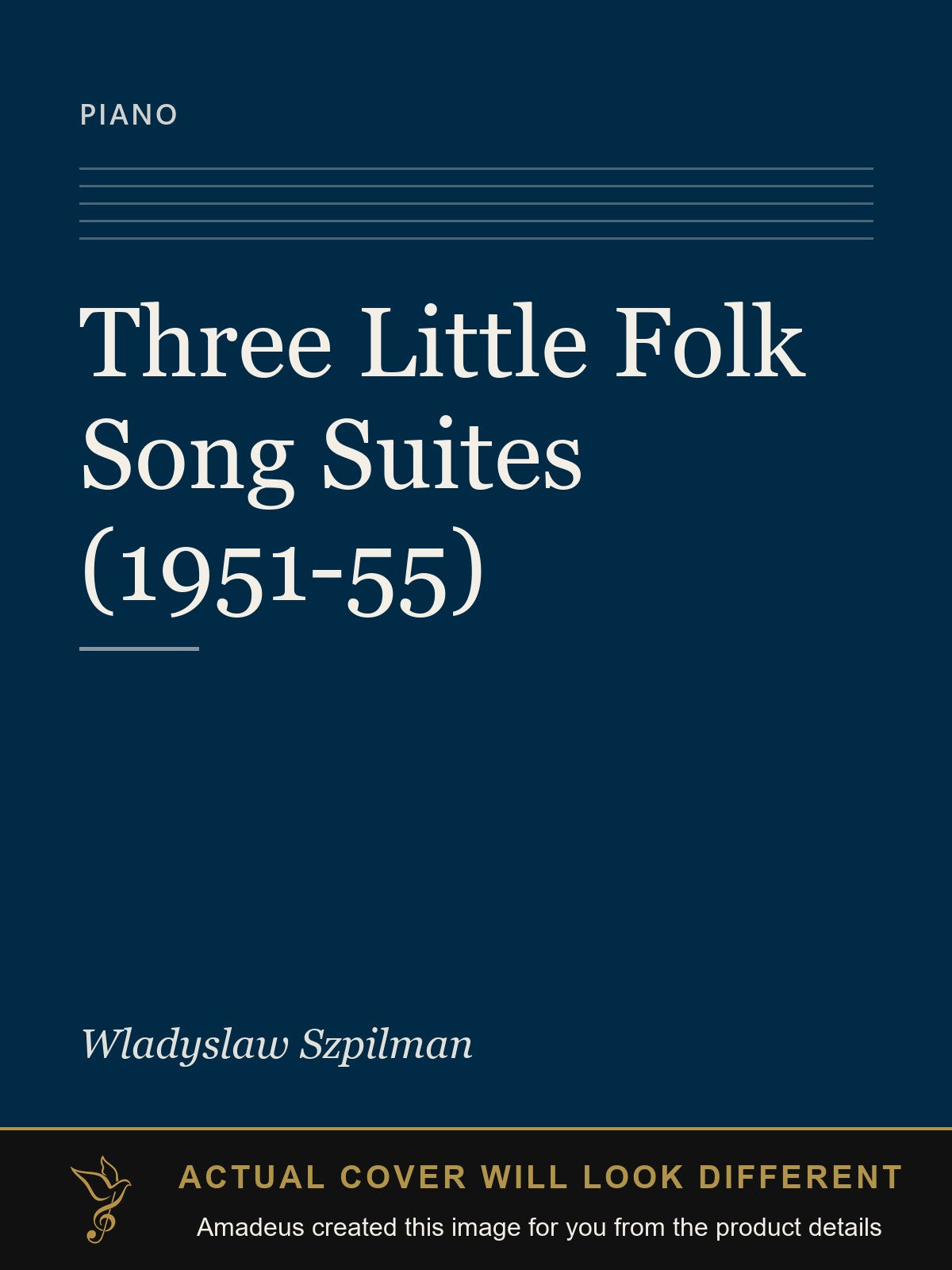 Three Little Folk Song Suites (1951-55) - Amadeus created this image from the product details; the actual cover will look different