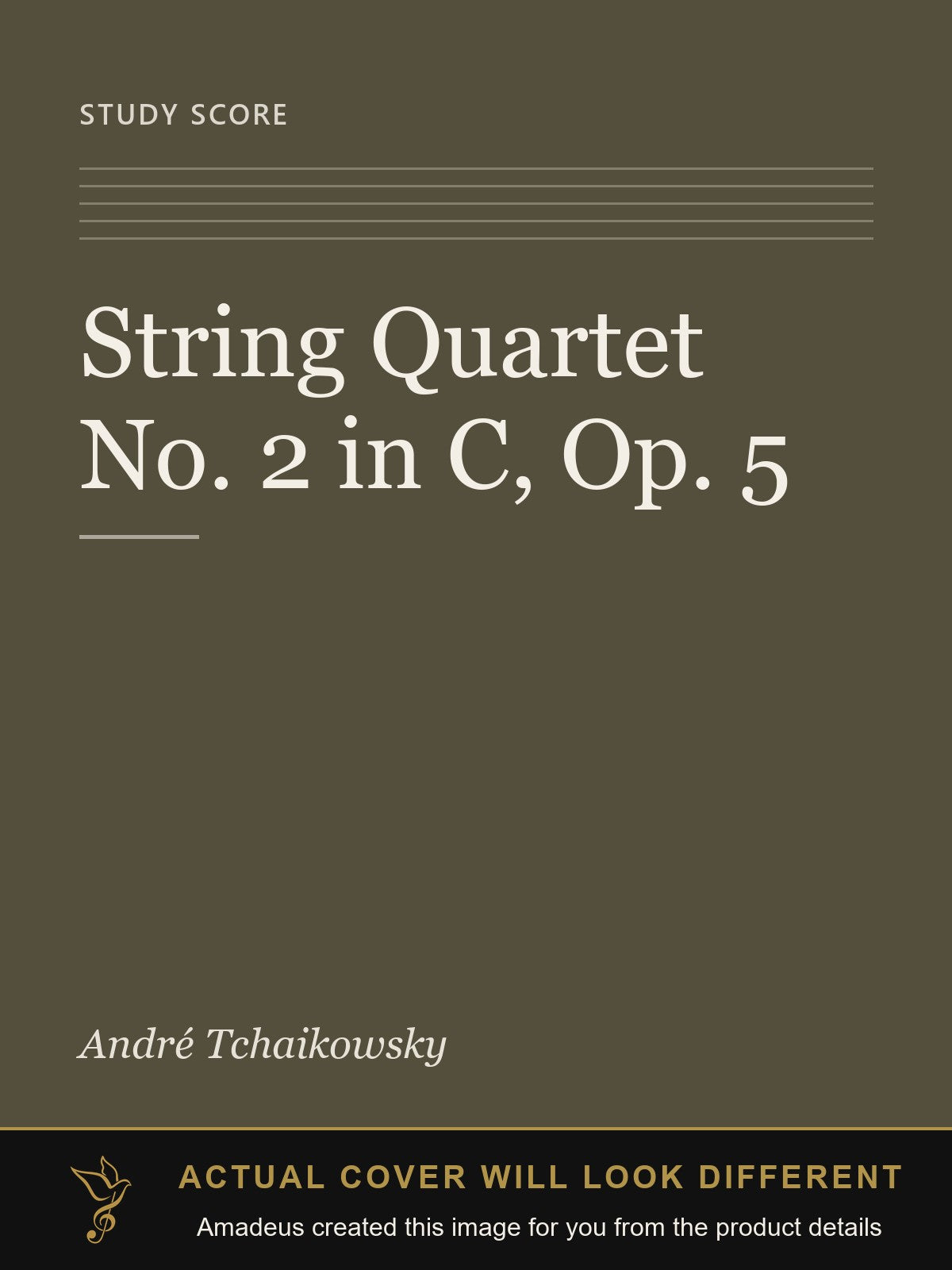 String Quartet No. 2 in C, Op. 5 - Amadeus created this image from the product details; the actual cover will look different