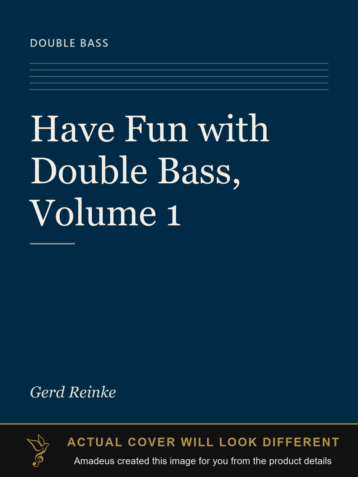 Have Fun with Double Bass, Volume 1 - Amadeus created this image from the product details; the actual cover will look different