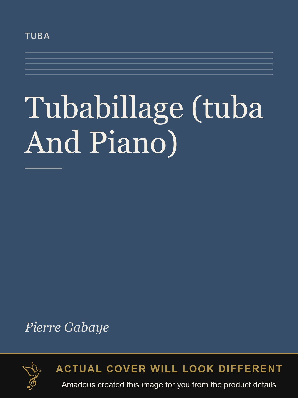 Tubabillage (tuba And Piano) - Amadeus created this image from the product details; the actual cover will look different