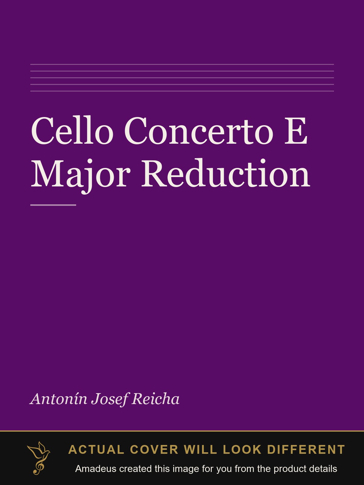 Cello Concerto E Major Reduction - Amadeus created this image from the product details; the actual cover will look different