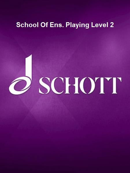 Product Cover for School Of Ens. Playing Level 2