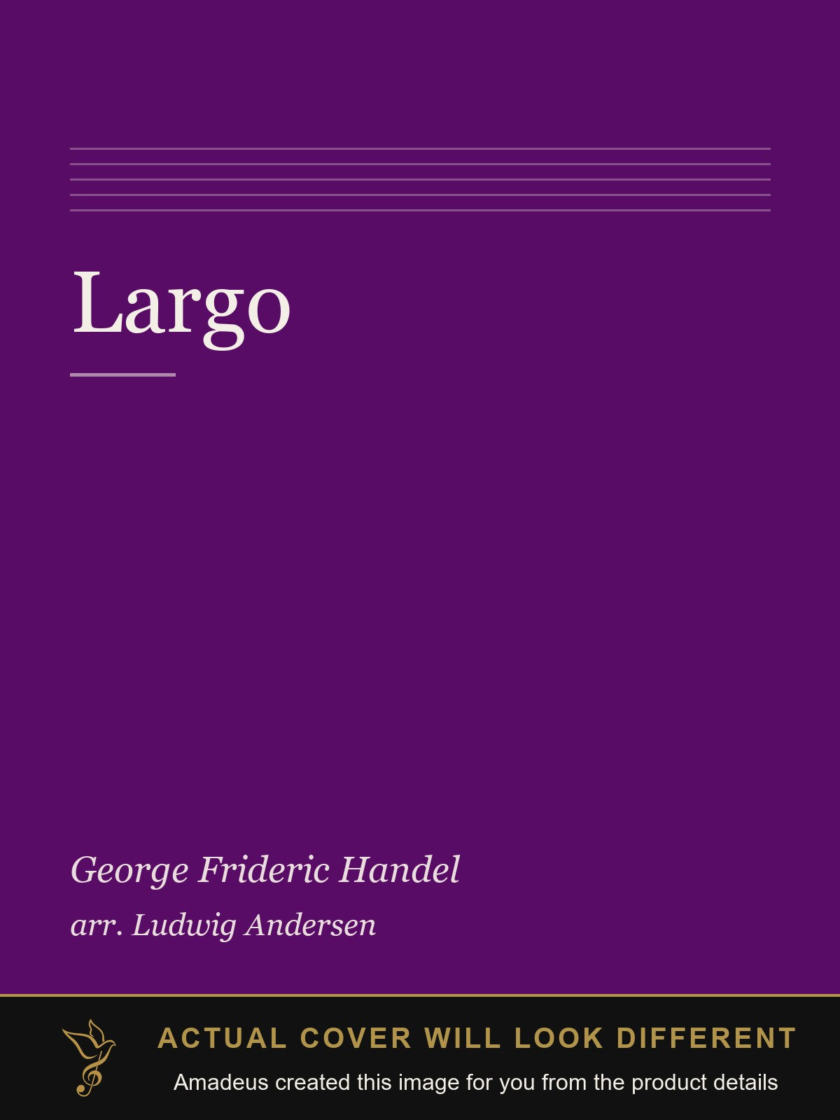 Largo - Amadeus created this image from the product details; the actual cover will look different