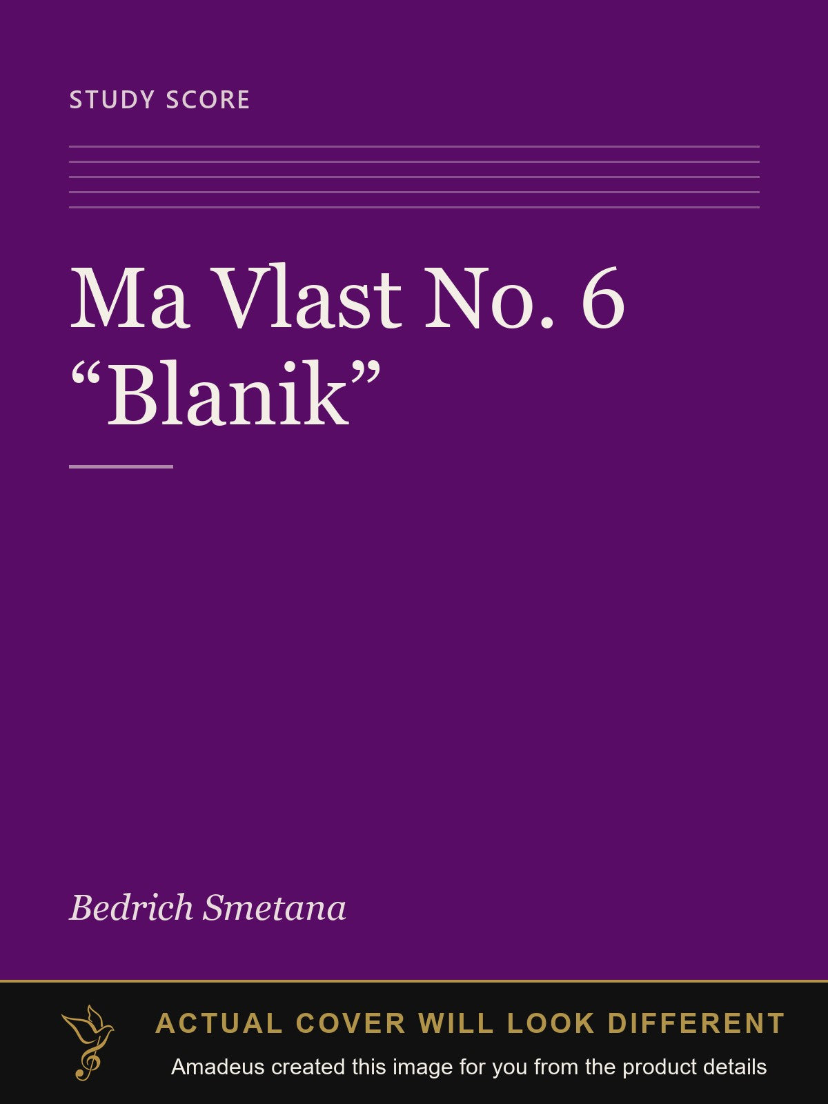 Ma Vlast No. 6 “Blanik” - Amadeus created this image from the product details; the actual cover will look different