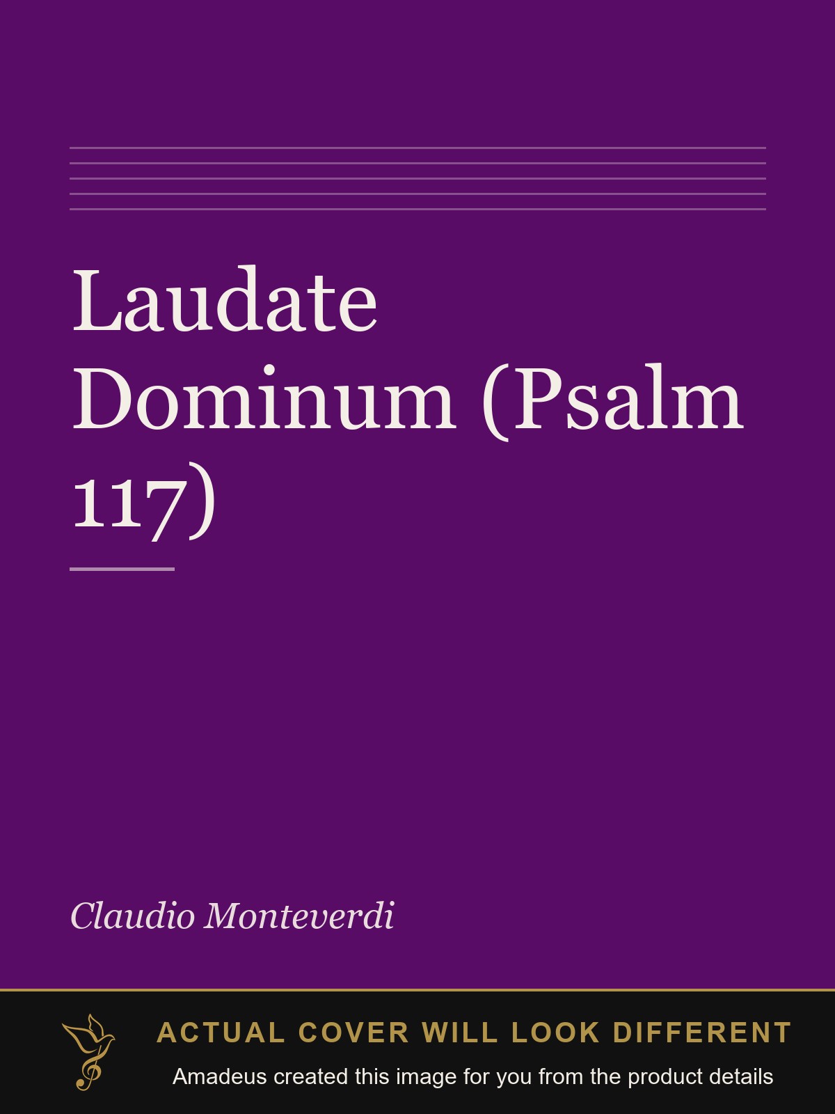 Laudate Dominum (Psalm 117) - Amadeus created this image from the product details; the actual cover will look different