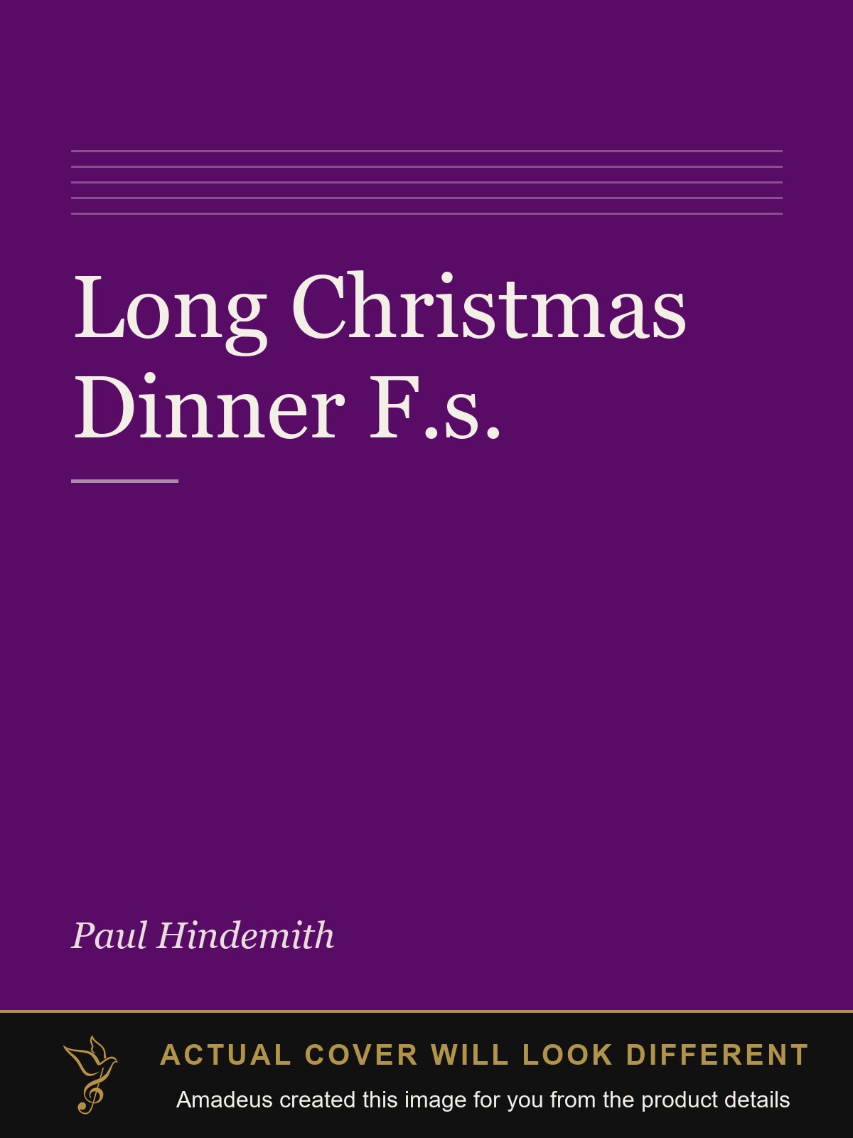 Long Christmas Dinner F.s. - Amadeus created this image from the product details; the actual cover will look different