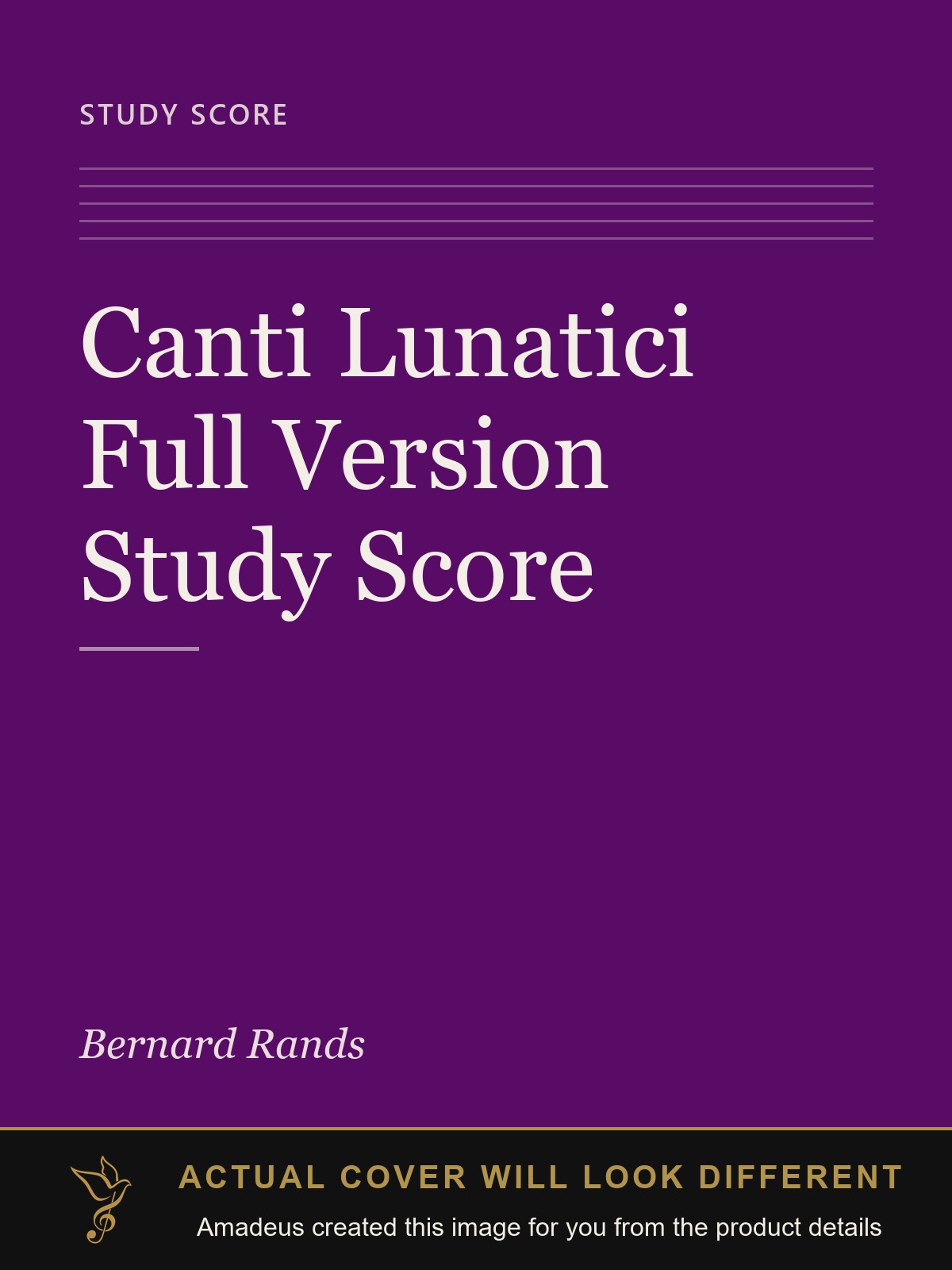 Canti Lunatici Full Version Study Score - Amadeus created this image from the product details; the actual cover will look different