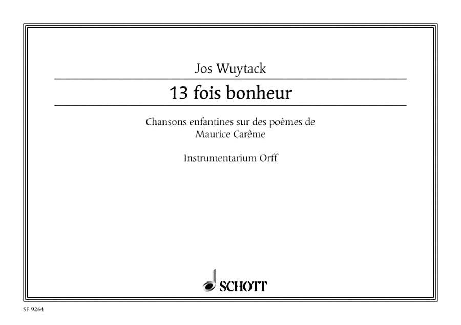 Product Cover for 13 Fois Bonheur Chansons Enfantines Performance Score Orff Instruments