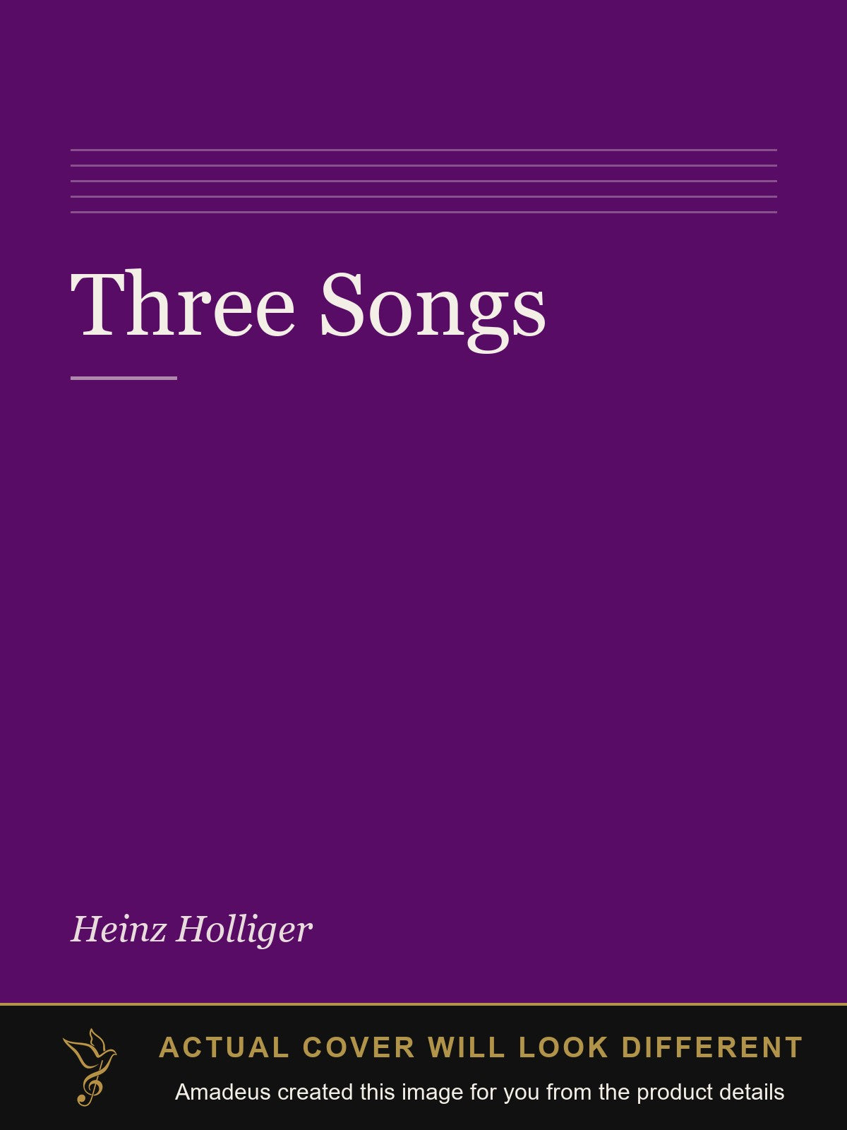 Three Songs - Amadeus created this image from the product details; the actual cover will look different