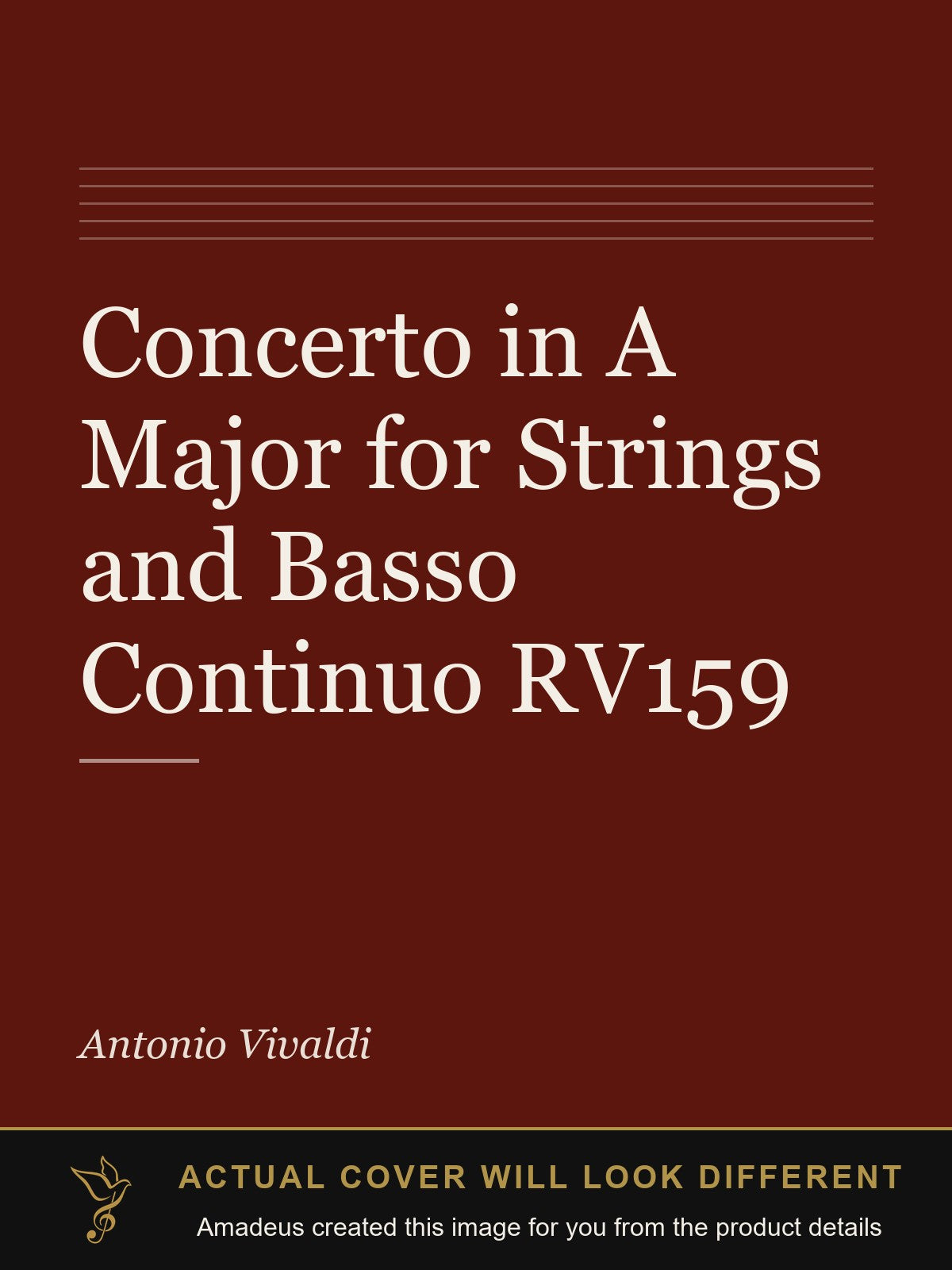Concerto in A Major for Strings and Basso Continuo RV159 - Amadeus created this image from the product details; the actual cover will look different