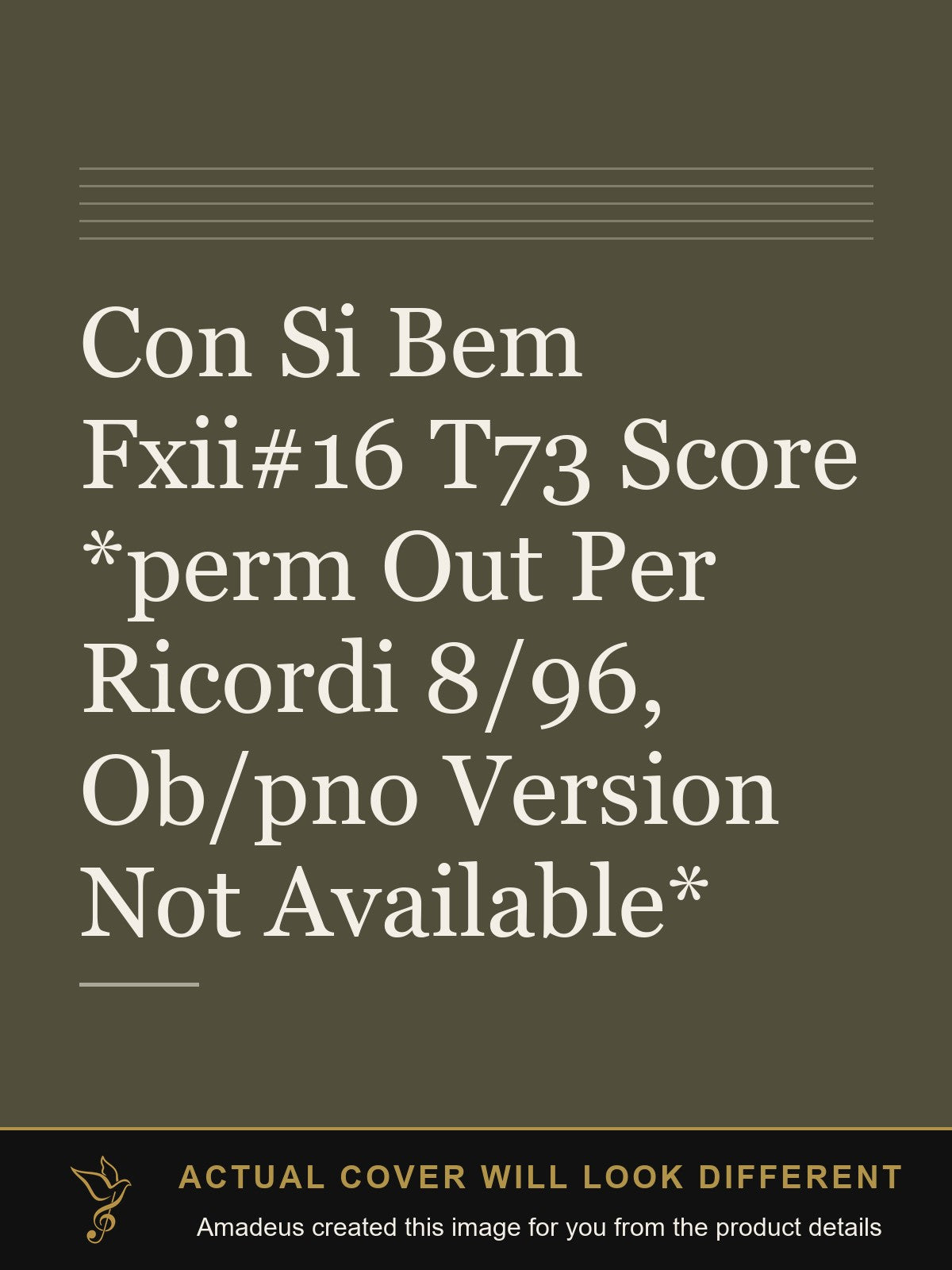 Con Si Bem Fxii#16 T73 Score *perm Out Per Ricordi 8/96, Ob/pno Version Not Available* - Amadeus created this image from the product details; the actual cover will look different