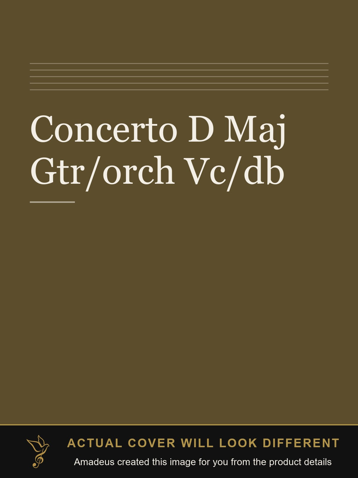 Concerto D Maj Gtr/orch Vc/db - Amadeus created this image from the product details; the actual cover will look different