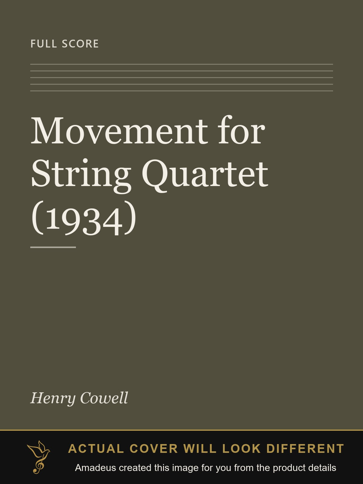 Movement for String Quartet (1934) - Amadeus created this image from the product details; the actual cover will look different