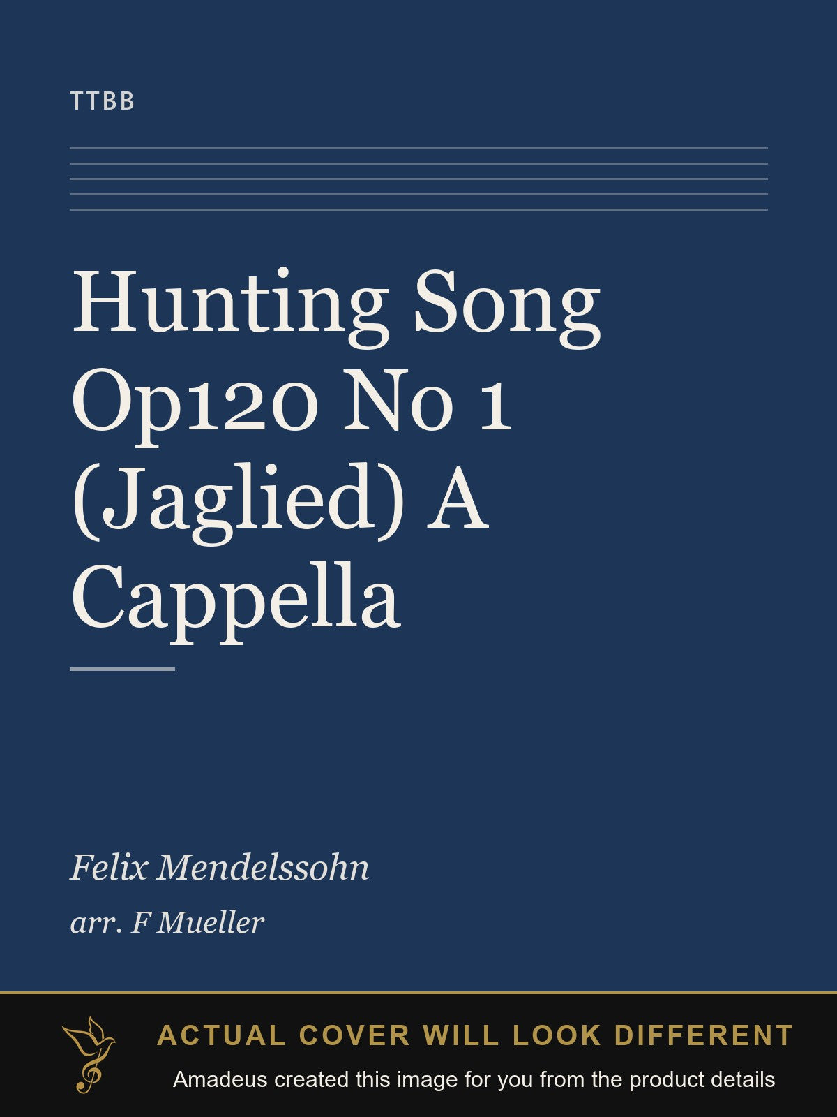 Hunting Song Op120 No 1 (Jaglied) A Cappella - Amadeus created this image from the product details; the actual cover will look different